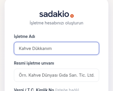 Sadakio kayıt ekranı: işletme hesabı oluşturma